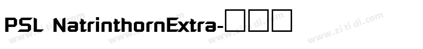 PSL NatrinthornExtra字体转换